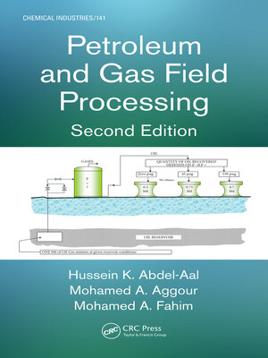 cover image of Petroleum and Gas Field Processing
